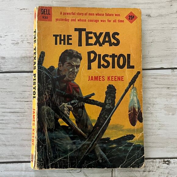 The Texas Pistol by James Keene Vintage Western Book 1957 First Print - Picture 1 of 5